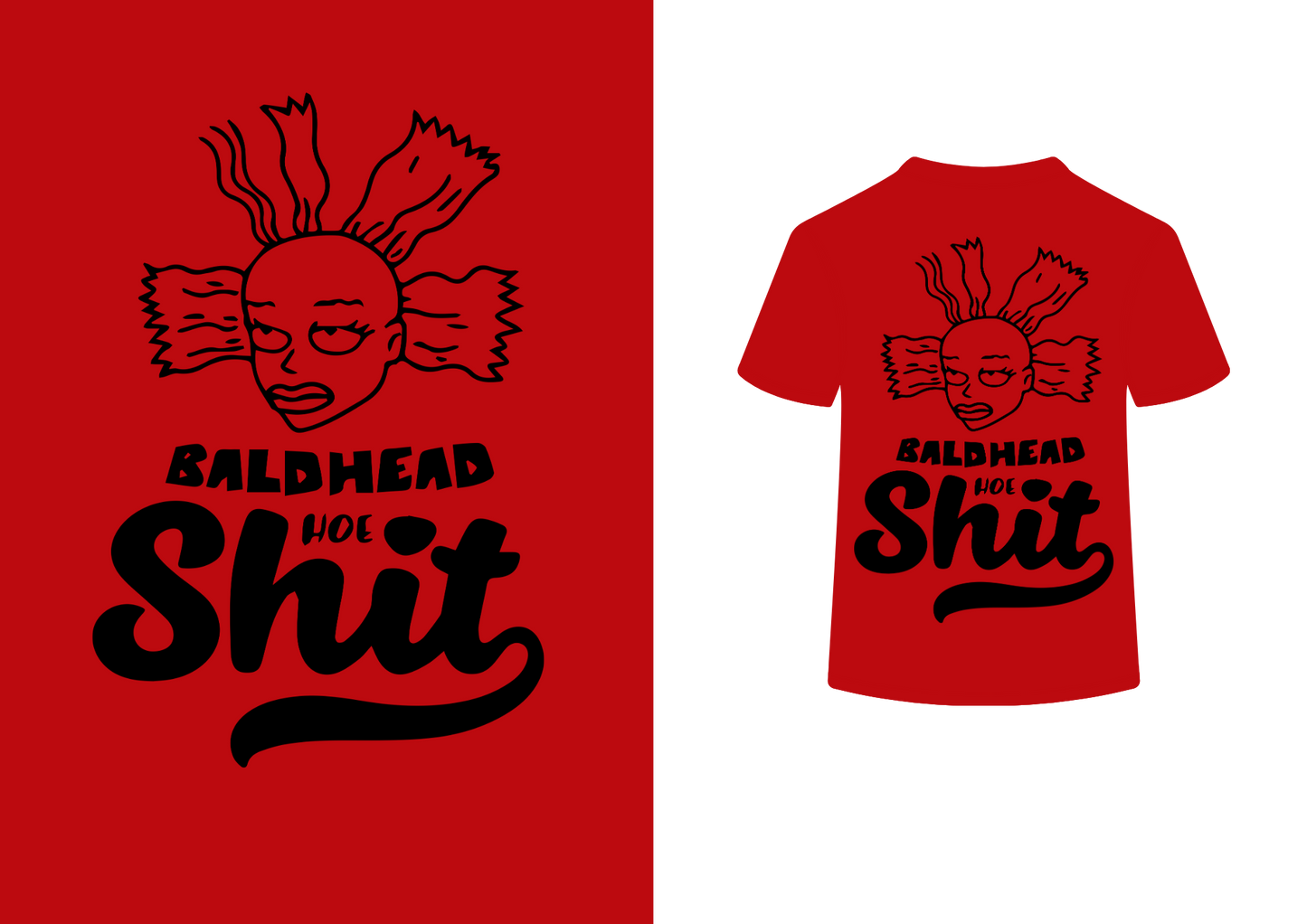 Bald-Headed H* Sh*t Tee